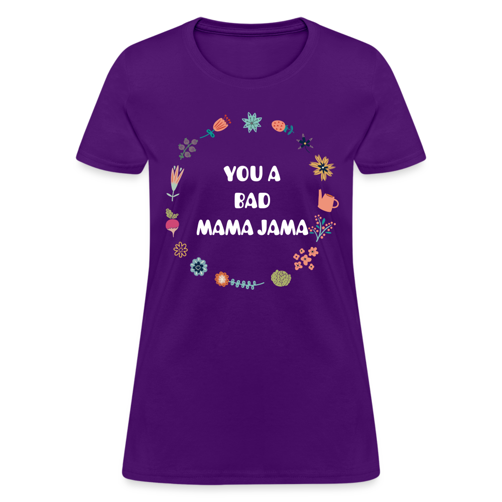 Women's T-Shirt - You a bad mama jama - purple