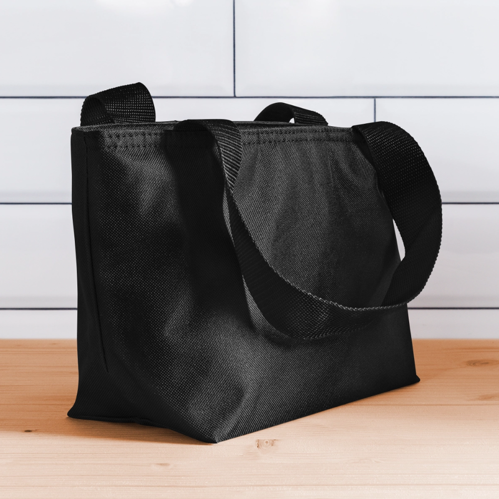 Recycled Insulated Lunch Bag - All I do is work, work, work, work, work! - black